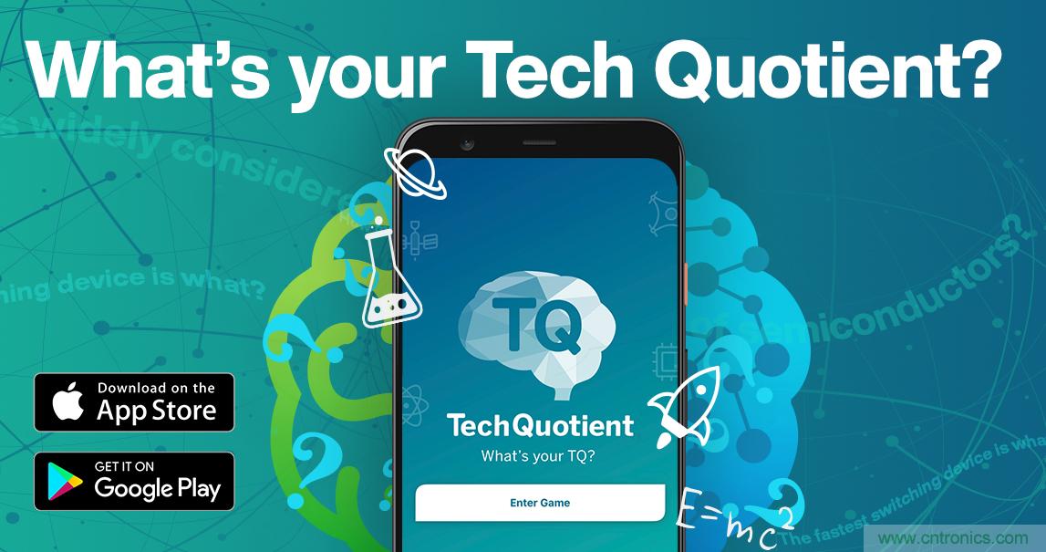 貿(mào)澤推出全新Tech Quotient 游戲APP，工程設計知識PK，喊你來戰(zhàn)